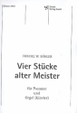 4 Stcke alter Meister  fr Posaune und Orgel (Klavier)