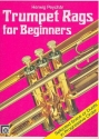 Trumpet Rags for Beginners Selected Solos or Duets in progressive Order