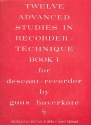 12 advanced Studies in Recorder - Technique vol.1 (nos.1-6) for descant recorder