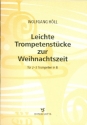 Leichte Trompetenstcke zur Weihnachtszeit fr 2-3 Trompeten