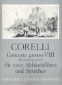 Concerto grosso g-Moll op.6,8 für 2 Altblockflöten, Streicher und Bc