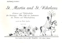 St. Martin und St. Nikolaus fr Singstimme, Flte, Orff'sche In- strumente mit Klavier/Blserbegl.