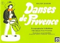 Danses de Provence Band 1 Provenzalische Volkstnze fr 3 Blockflten (SAA)