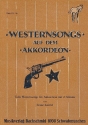 Westernsongs auf dem Akkordeon fr Akkordeon mit zweiter Stimme