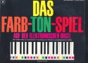 Das Farb-Ton-Spiel Band 2 fr E-Orgel