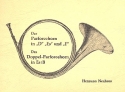 Das Parforcehorn in D, Es und F Das Doppel-Parforcehorn in Es/B Lehrbuch fr Parforcehorn