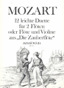 12 leichte Duette aus die Zauberflte fr 2 Flten (Fl,Vl) Stimmen