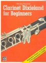 Clarinet Dixieland for Beginners fr Rhythmusgruppe in C ad lib.