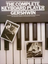 The complete Keyboard Player: A Collection of Gershwin Songs