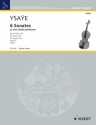 6 sonates op.27 et une etude posthume für Violine solo