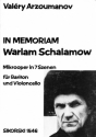 In memoriam Warlam Schalamow Mikrooper in 7 Szenen fr Bariton und Violoncello