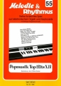 Popmusik Top Hits 12 fr E-Orgel / Keyboard Melodie und Rhythmus 55