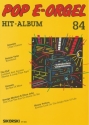 POP E-ORGEL HIT-ALBUM BAND 84