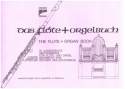 Das Flte- und Orgelbuch fr Flte und Orgel Partitur und Stimme,  Verlagskopie