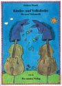 Kinder- und Volkslieder fr 2 Violoncelli