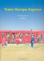 Transeuropa-Express fr Gitarrenquartett