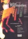 Rock Guitar Harmonies (+CD): Das Grundlagenwerk fr jeden Gitarristen