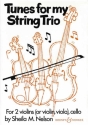 Tunes for my String Trio fr 2 Violinen (Violine, Viola) und Violoncello Partitur und Stimmen