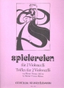 Spielereien fr 2 Violoncelli Stimmen