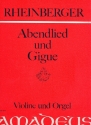 Abendlied und Gigue op.150,2-3 fr Violine und Orgel