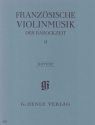 Franzsische Violinmusik der Barockzeit Band 2 fr Violine und Bc
