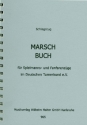 Marschbuch: fr Spielmanns- und Fanfarenzge im DTB Schlagzeug