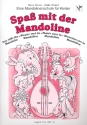 Spa mit der Mandoline Band 1 Mandolinenschule fr Kinder