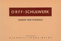 ORFF-SCHULWERK SONGS FOR SCHOOLS BISSELL, KEITH, ED.