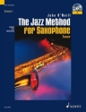 The Jazz Method for Saxophone (+CD): Tenorsaxophon