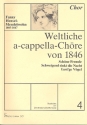 Weltliche a-cappella-Chre von 1846 Band 4 