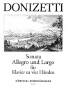 Sonata allegro und Largo fr Klavier zu 4 Hnden