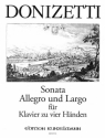 Sonata Allegro und Largo fr Klavier zu 4 Hnden