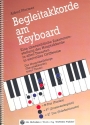 Begleitakkorde am Keyboard: Eine bersichtliche Zusammenstellung der Hauptakkorde in allen Tonarten