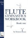 FLUTE GYMNASTICS WORKBOOK 1 HUNT, SIMON, ED.