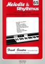 Frank Sinatra und seine groen Erfolge fr E-Orgel / Keyboard Melodie und Rhythmus 65