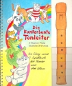 Die kunterbunte Tonleiter fr Sopranblockflte Ein Sing-und Spielbuch fr Kinder und Eltern