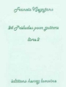 24 prludes pour guitare vol.2