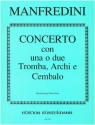 Concerto con 1-2 trombe, archi e cembalo per 1-2 trombe e pianoforte