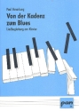 Von der Kadenz zum Blues Liedbegleitung am Klavier