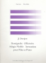 Rossignolet, Offertoire, Adagio nobile et Invocation 4 pices pour flte et piano