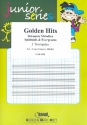 Golden Hits fr 3 Trompeten Partitur und Stimmen