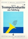 Trompetenduette aus Salzburg 147 originale Duette