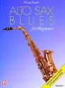 Alto Sax Blues for Beginners mit Rhytmusgruppe in C ad lib. Akkordsymbole/Keyboard/Klavier/Gitarre