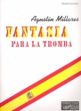 Fantasia para la tromba ( 1847 ) fr Trompete und Klavier (B/ Es ) 