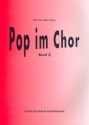 Pop im Chor Band 3 Chorheft fr die Sekundarstufen