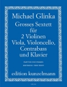 Großes Sextett für 2 Violinen, Viola, Violoncello, Kontrabaß und Klavier Partitur und Stimmen