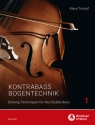 Kontrabassbogentechnik Band 1 Grundlagen, Tonleitern, Terzen-Tonleitern und Akkorde