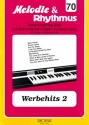 Werbehits 2: für E-Orgel / Keyboard