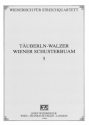Tuberln-Walzer und Wiener Schusterbuam fr Streichquartett Stimmen