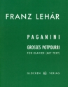 Grosses Potpourri aus Paganini fr Klavier mit Text